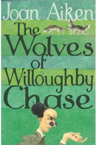 Wolves of Willoughby Chase