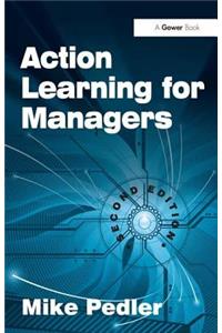 Action Learning for Managers