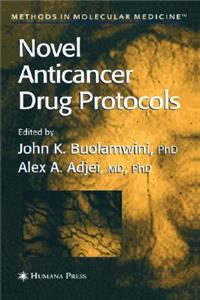 Novel Anticancer Drug Protocols