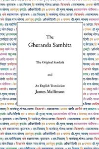 Gheranda Samhita: The Original Sanskrit and an English Translation