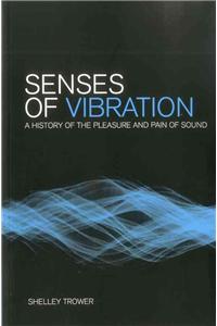 Senses of Vibration