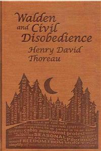 Walden and Civil Disobedience