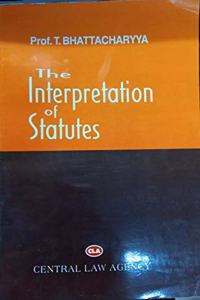 The Interpretation Of Statutes