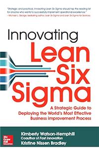 Innovating Lean Six Sigma