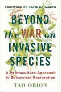 Beyond the War on Invasive Species