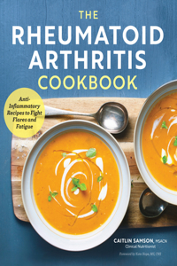 Rheumatoid Arthritis Cookbook