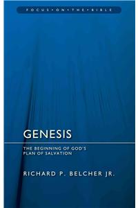 Genesis: The Beginning of God's Plan of Salvation