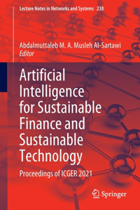 Artificial Intelligence for Sustainable Finance and Sustainable Technology