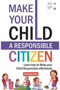 Make Your Child A Responsible Citizen