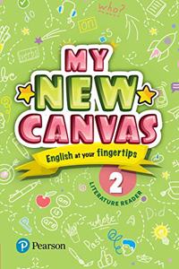 My New Canvas | English Literature Reader| CBSE and State Boards| Class 2