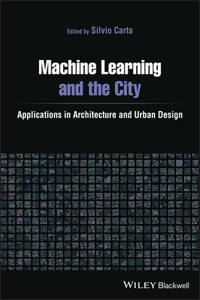 Machine Learning and the City