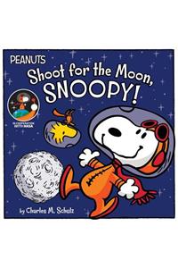 Shoot for the Moon, Snoopy!