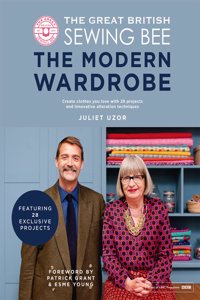 The Great British Sewing Bee: The Modern Wardrobe