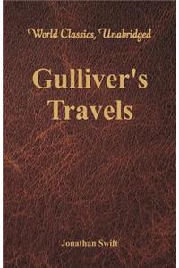 Gulliver's Travels (World Classics, Unabridged)