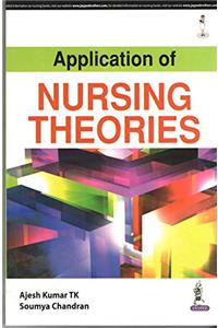 APPLICATION OF NURSING THEORIES