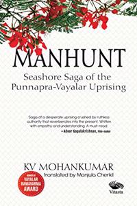 Manhunt: Seashore Saga of the PunnapraVayalar Uprising