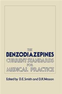 Benzodiazepines: Current Standards for Medical Practice