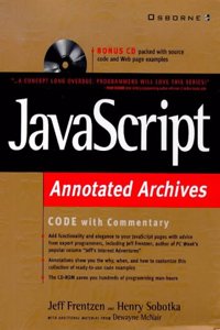 JavaScript Annotated Archives (Annotated Archives S.)