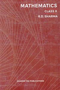 Mathematics For Class 10 By R D Sharma (Examination 2020-2021)