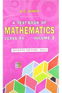 Textbook of Mathematics Class XII - 2014 - Vol.2