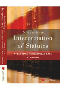 Introduction To Interpretation Of Statutes