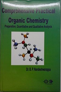 Comprehensive practical organic chemistry: Preparation, Quantitative and quantitative Analysis