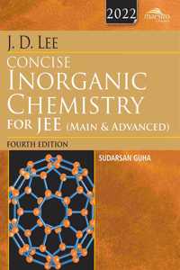 Wiley's J.D. Lee Concise Inorganic Chemistry for JEE (Main & Advanced), 4ed, 2022