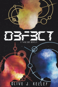 D3f3ct: A Twin Suns Novella