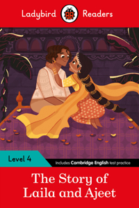 Ladybird Readers Level 4 - Tales from India - The Story of Laila and Ajeet (ELT Graded Reader)