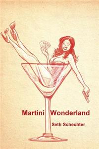 Martini Wonderland