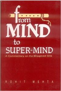 From Mind To Super Mind