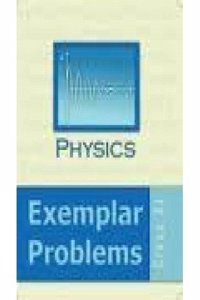 Physics Exemplar Problems Class 11 NCERT (edition 2013)