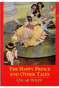 The Happy Prince And Other Tales