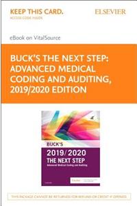 Buck's the Next Step: Advanced Medical Coding and Auditing, 2019/2020 Edition Elsevier eBook on Vitalsource (Retail Access Card)