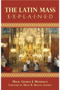 Latin Mass Explained