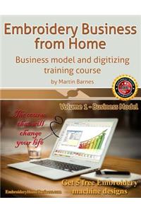 Embroidery Business from Home: Business Model and Digitizing Training Course