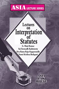 Lectures on Interpretation of Statutes