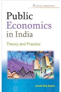 Public Economics In India: Theory And Practice