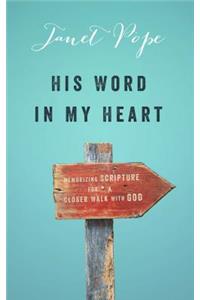 His Word in My Heart