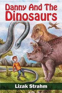 Danny And The Dinosaurs