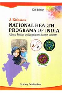 NATIONAL HEALTH PROGRAMS OF INDIA 12ED 2016