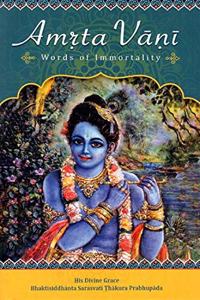 Amrta Vani -: Words of Immortality