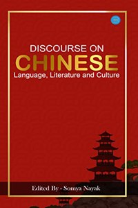 Discourse on Chinese Language Literature and Culture