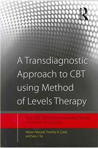 Transdiagnostic Approach to CBT Using Method of Levels Therapy