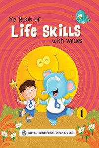 My Book of Life Skills with Values Book 1