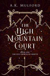 The High Mountain Court