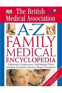 BMA A-Z Family Medical Encyclopedia