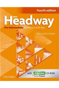 New Headway: Pre-Intermediate A2 - B1: Workbook + iChecker with Key