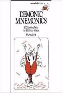 Demonic Mnemonics: 800 Spelling Tricks for 800 Tricky Words (Fearon teacher-aid books)