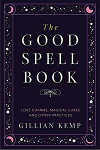 The Good Spell Book